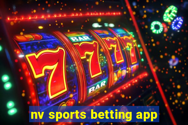 nv sports betting app